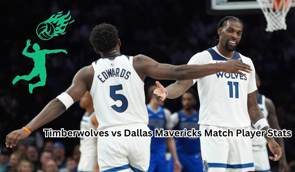 Timberwolves vs Dallas Mavericks Match Player Stats